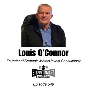 Louis O'Connor on Street Smart Success Podcast