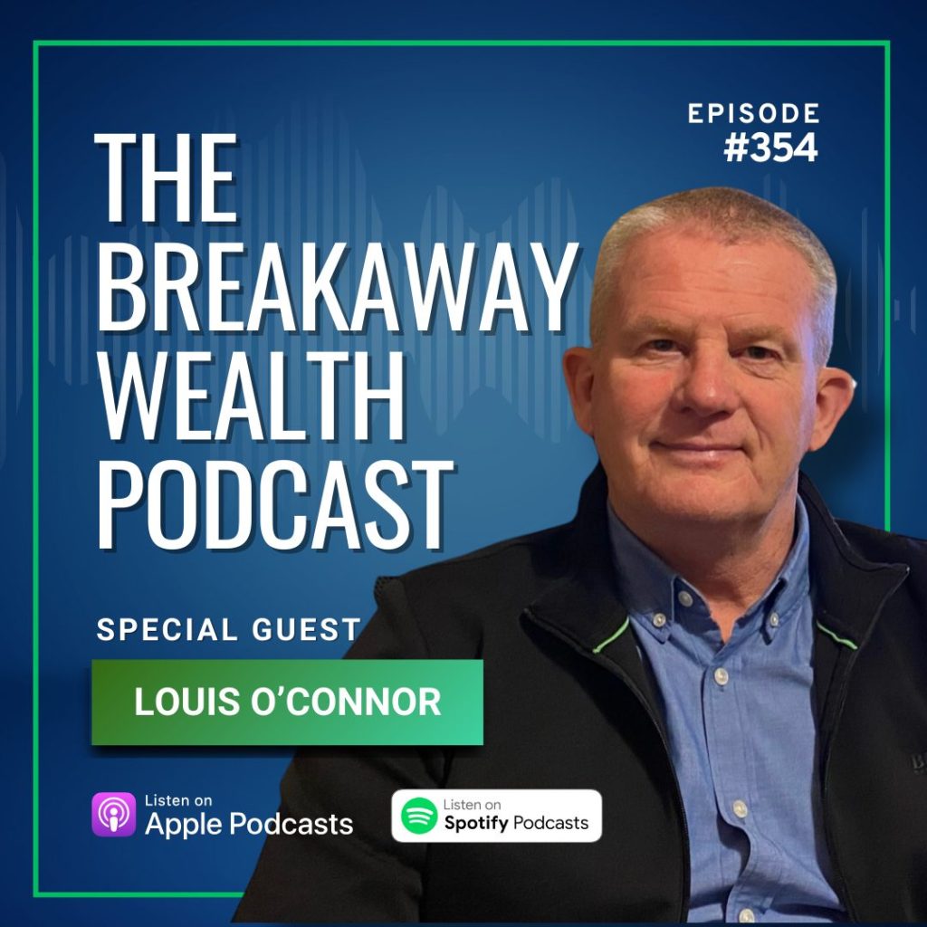 The Breakaway Wealth Podcast July 2025